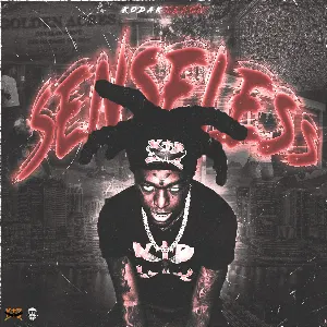 Pochette de Senseless de Kodak Black