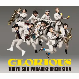Pochette de GLORIOUS de Tokyo Ska Paradise Orchestra