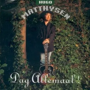 Pochette de Dag Allemaal de Hugo Matthysen
