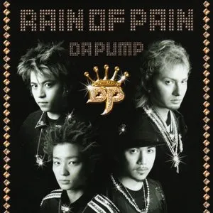 Pochette de RAIN OF PAIN de DA PUMP