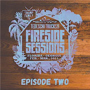Pochette The Fireside Sessions Florida GA, Feb - Mar 2021, Episode 2 2021/02/25
