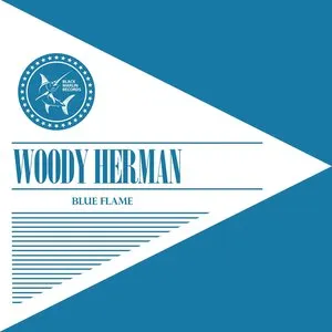 Pochette de Blue Flame de Woody Herman