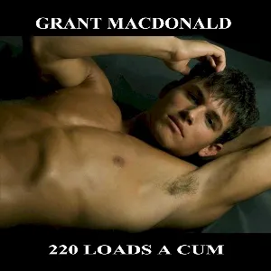 Pochette de 220 Loads a Cum de Grant MacDonald