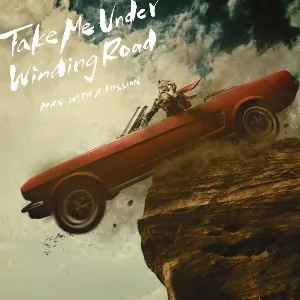 Pochette de Take Me Under / Winding Road de MAN WITH A MISSION