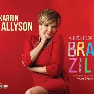 Pochette de A Kiss for Brazil de Karrin Allyson