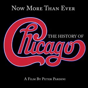 Pochette de Now More Than Ever: The History of Chicago de Chicago