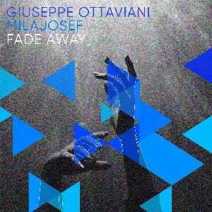 Pochette de Fade Away de Giuseppe Ottaviani