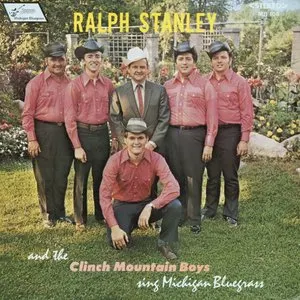Pochette de Sing Michigan Bluegrass de Ralph Stanley - The Clinch Mountain Boys