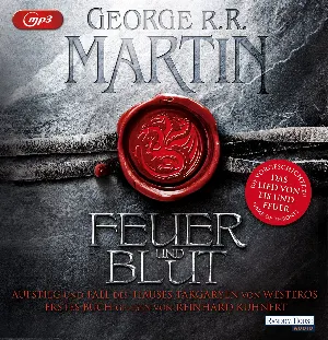 Pochette de Feuer und Blut - Erstes Buch de George R. R. Martin - Reinhard Kuhnert