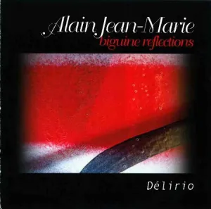 Pochette de Biguine reflections : Délirio de Alain Jean‐Marie