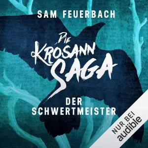 Pochette de Die Krosann-Saga: Lehrjahre, Band 2: Der Schwertmeister de Robert Frank