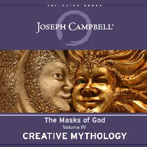 Pochette de The Masks of God, Volume IV: Creative Mythology de Joseph Campbell