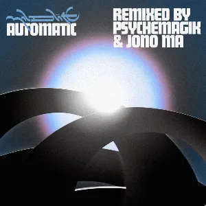 Pochette de Automatic Remixed de Mildlife