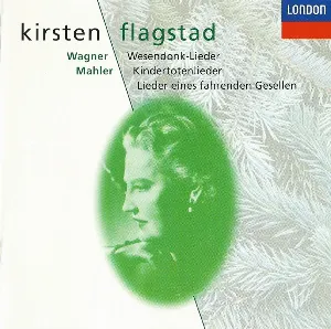 Pochette Wagner: Wesendock-Lieder / Mahler: Kindertotenlieder / Lieder einer fahrenden Gesellen