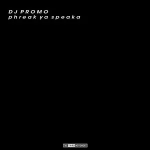 Pochette de Phreak Ya Speaka de Promo