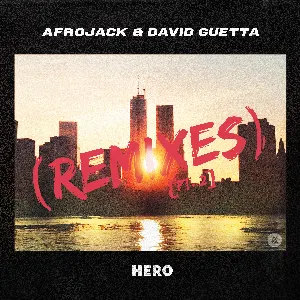 Pochette de Hero (remixes) [pt. 2] de David Guetta - Afrojack
