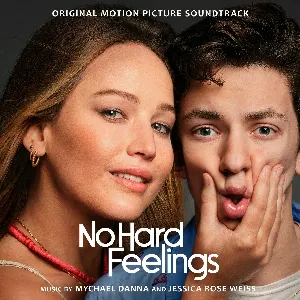 Pochette No Hard Feelings: Original Motion Picture Soundtrack