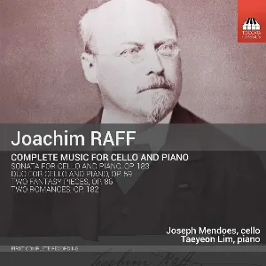 Pochette de Complete Music for Cello and Piano de Joachim Raff
