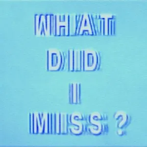 Pochette de What Did I Miss? de Drake