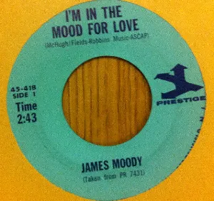 Pochette de I'm in the Mood for Love / Blue and Moody de James Moody