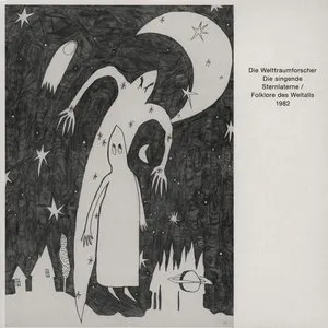 Pochette de Die Singende Sternlaterne / Folklore Des Weltalls 1982 de Die Welttraumforscher