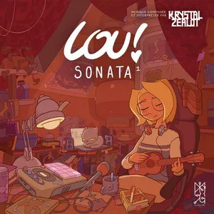 Pochette de Lou ! Sonata Volume 1 de Krystal Zealot