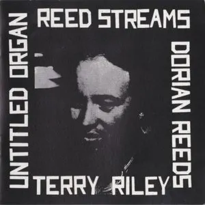Pochette de Reed Streams / In C (Mantra) de Terry Riley
