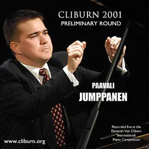 Pochette de Cliburn 2001 Preliminary Round de Paavali Jumppanen