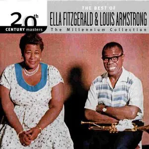 Pochette 20th Century Masters / The Millennium Collection: The Best of Ella Fitzgerald and Louis Armstrong