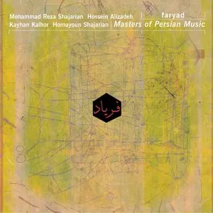 Pochette de Faryad de Masters of Persian Music
