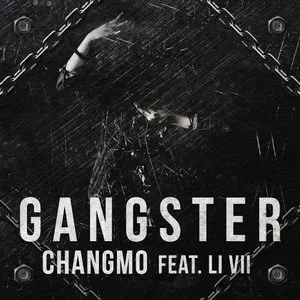 Pochette de Gangster de Changmo