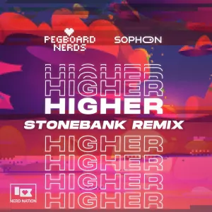 Pochette de Higher (Stonebank remix) de Pegboard Nerds