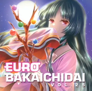 Pochette de EUROBAKA ICHIDAI VOL.25 de Eurobeat Union