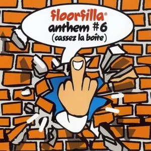 Pochette de Anthem #6 (Cassez la boite) de Floorfilla