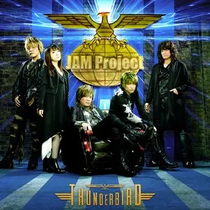 Pochette de THUNDERBIRD 〜JAM Project BEST COLLECTION XII〜 de JAM Project