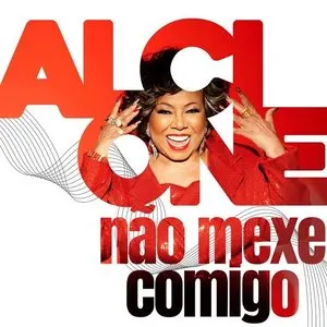 Pochette de Não Mexe Comigo de Alcione