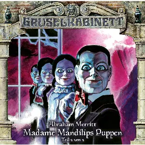 Pochette de Madame Mandilips Puppen (Teil 2 von 2) de Marc Gruppe