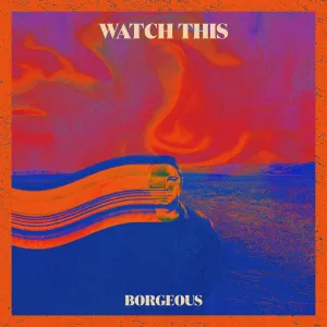 Pochette de Watch This de Borgeous