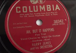 Pochette de Ah, but It Happens / What Did I Do de Harry James and His Orchestra