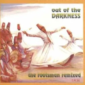 Pochette Out of the Darkness: The Rootsman Remixed