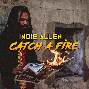 Pochette de Catch a Fire de Indie Allen