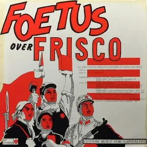 Pochette de Custom Built for Capitalism de Foetus