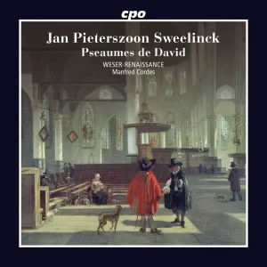 Pochette de Pseaumes de David de Manfred Cordes - Jan Pieterszoon Sweelinck - Weser-Renaissance Bremen