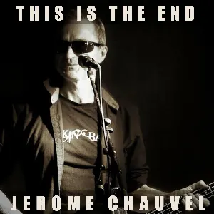 Pochette de This Is the End de Jérôme Chauvel