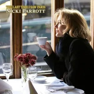 Pochette de The Last Time I Saw Paris de Nicki Parrott
