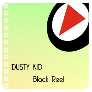 Pochette de Black Reel de Dusty Kid