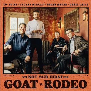 Pochette de Not Our First Goat Rodeo de Yo‐Yo Ma - Edgar Meyer