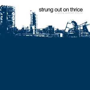 Pochette de Strung Out on Thrice: The String Quartet Tribute de Vitamin String Quartet