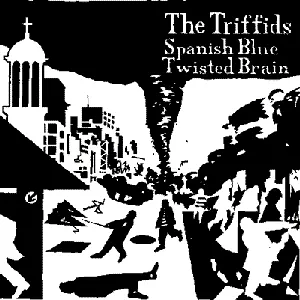 Pochette de Spanish Blue de The Triffids