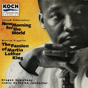 Pochette de Schwantner: New Morning for the World / Flagello: The Passion of Martin Luther King de Oregon Symphony - James DePreist